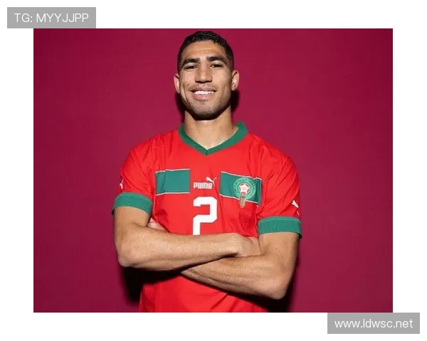 阿什拉夫：世界杯率摩洛哥闯入四强创历史