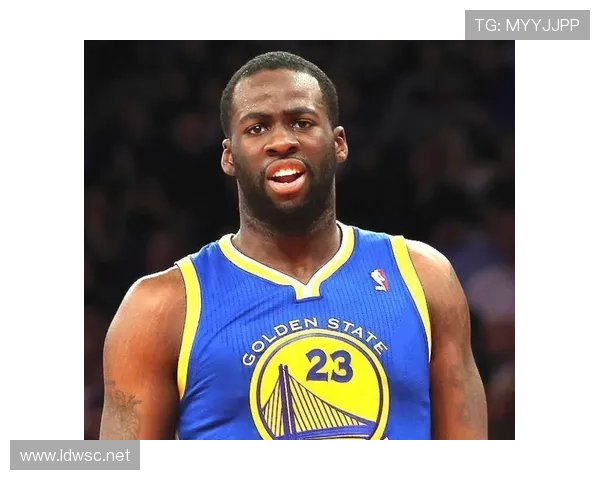 本·华莱士内线防守对比格林提升篮下护筐效率显著